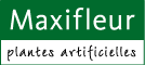 Maxifleur plantes artificielles